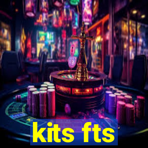 kits fts